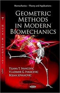 Geometric Methods in Modern Biomechanics