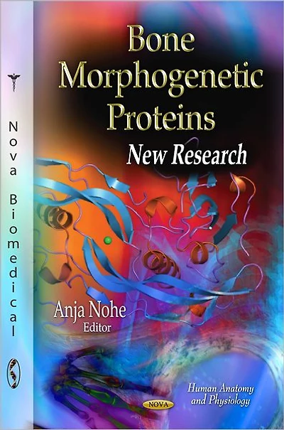 Bone Morphogenetic Proteins : New Research
