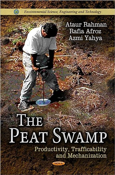 Peat Swamp: Productivity, Trafficability and Mechanization