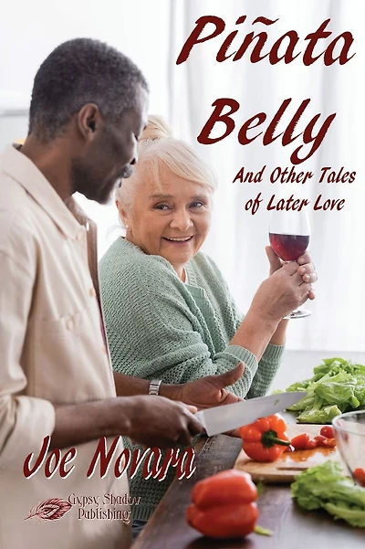 Piñata Belly And Other Tales of Later Love