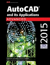 AutoCAD and Its Applications Advanced 2015