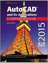 AutoCAD and Its Applications Comprehensive 2015