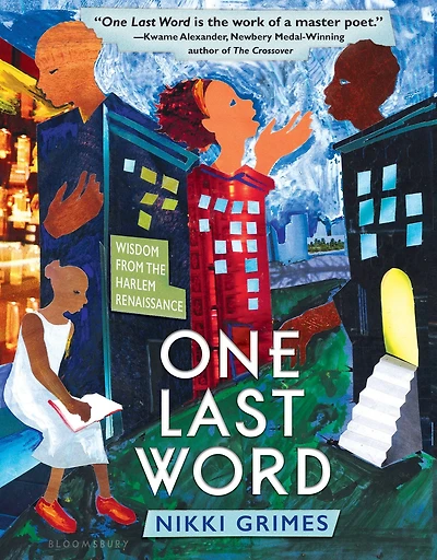 One Last Word: Wisdom from the Harlem Renaissance