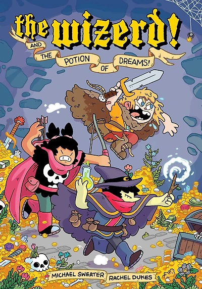 the Wizerd Vol. 1: And Potion of Dreams!