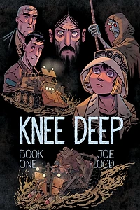 Knee Deep Vol. 1: Book One