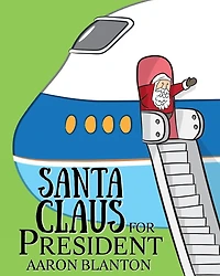 Santa Claus for President