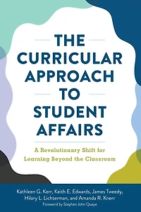 the Curricular Approach to Student Affairs: A Revolutionary Shift for Learning Beyond Classroom