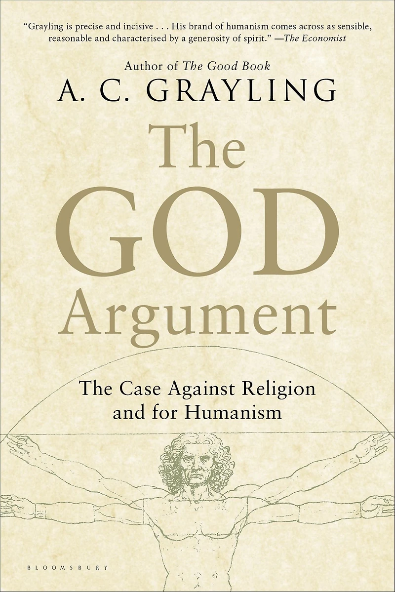 The God Argument: Case Against Religion and for Humanism