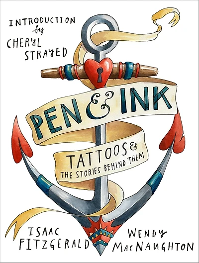 Pen & Ink: Tattoos & the Stories Behind Them