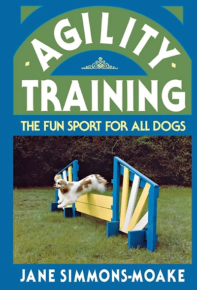Agility Training: The Fun Sport for All Dogs
