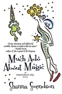 Much Ado About Magic