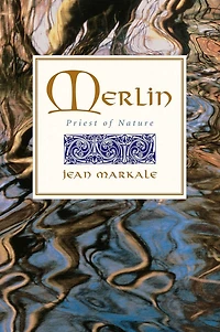 Merlin: Priest of Nature