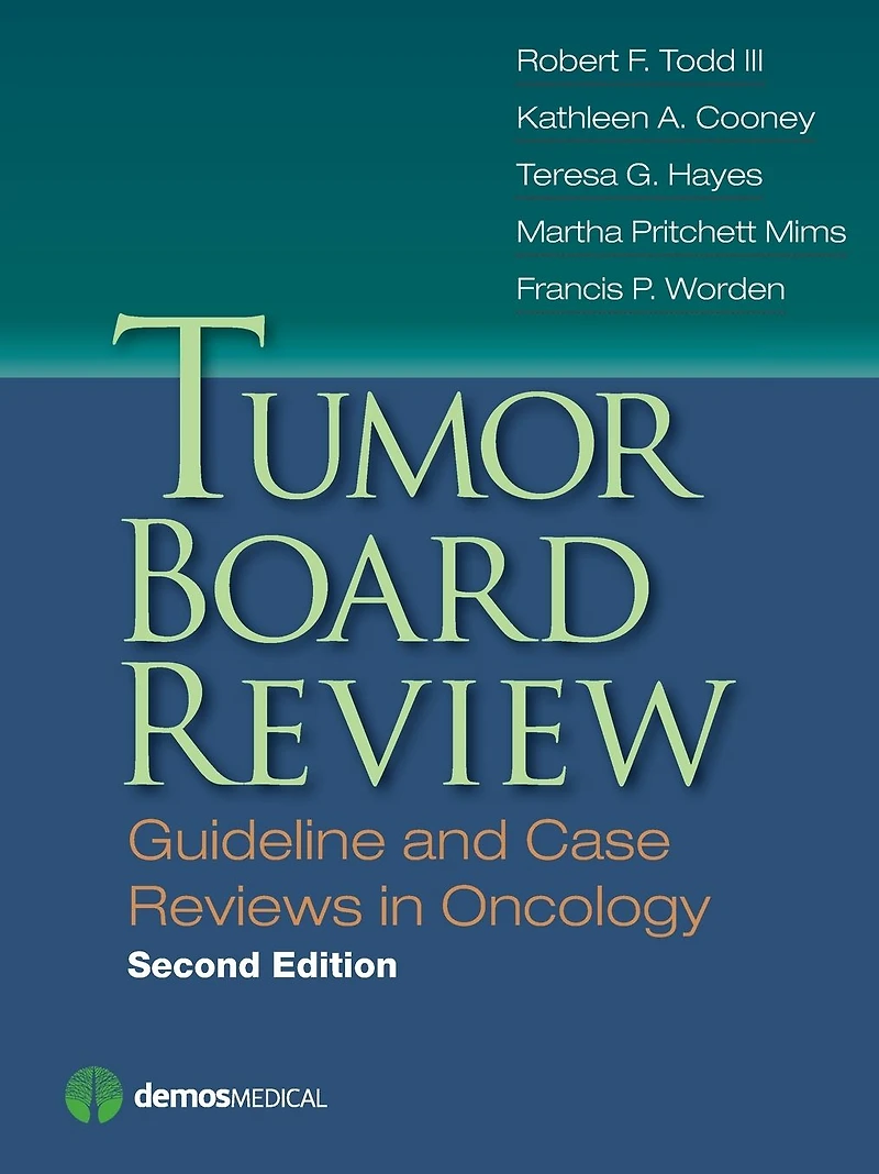 Tumor Board Review: Guideline and Case Reviews Oncology