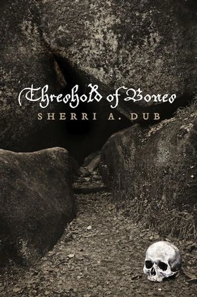 Threshold Of Bones