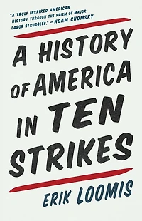 A History of America Ten Strikes