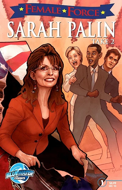 Female Force: Sarah Palin the Sequel