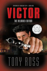 Victor: The Reloaded Edition - Shadows of Sunlight City #1