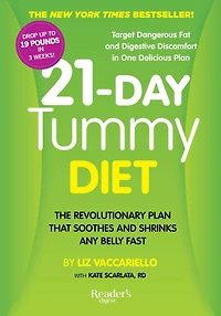 21-Day Tummy Diet: A Revolutionary Plan that Soothes and Shrinks Any Belly Fast