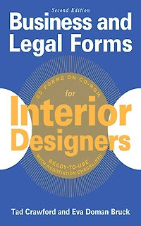 Business and Legal Forms for Interior Designers, Second Edition