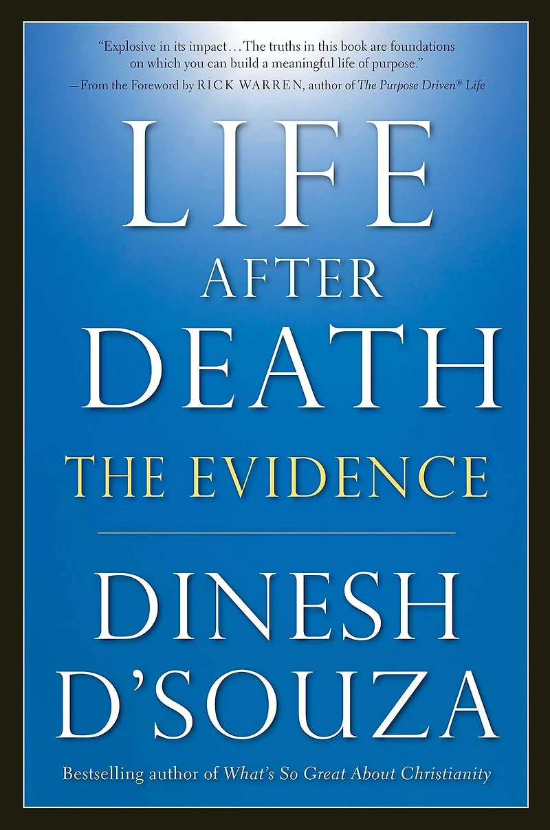 Life after Death: The Evidence
