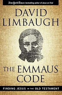 the Emmaus Code: Finding Jesus Old Testament