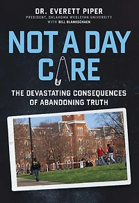 Not a Day Care: The Devastating Consequences of Abandoning Truth