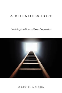 A Relentless Hope: Surviving the Storm of Teen Depression