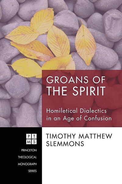 Groans of the Spirit: Homiletical Dialectics an Age Confusion
