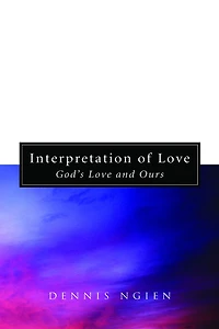 Interpretation of Love: God's Love and Ours