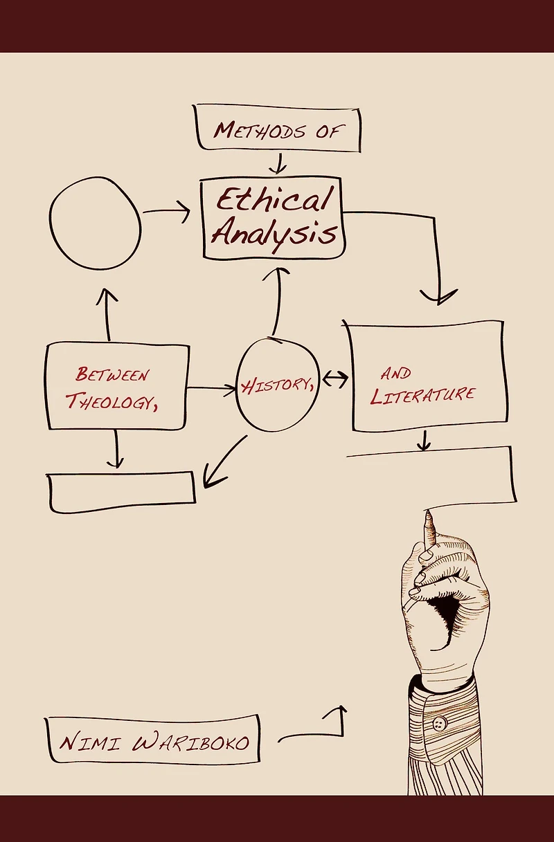 Methods of Ethical Analysis: Between Theology, History, and Literature