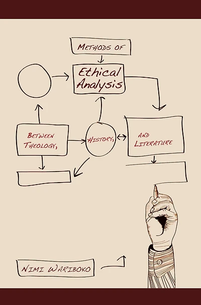 Methods of Ethical Analysis: Between Theology, History, and Literature