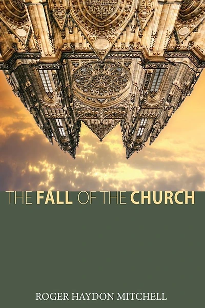 the Fall of Church