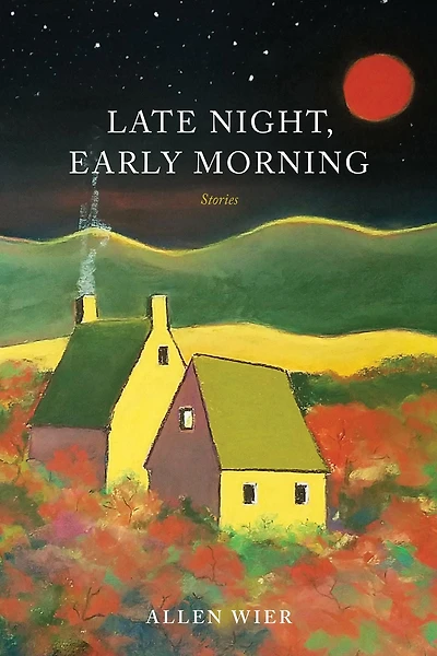 Late Night, Early Morning: Stories