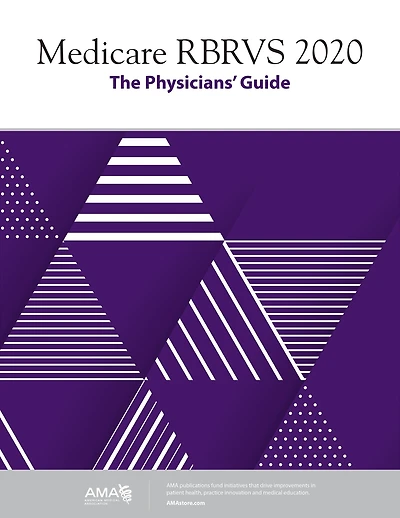 Medicare RBRVS 2020: The Physicians' Guide: The Physician's Guide