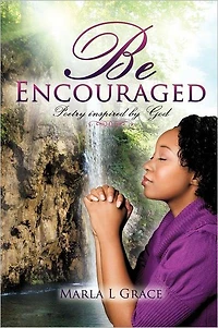 Be Encouraged