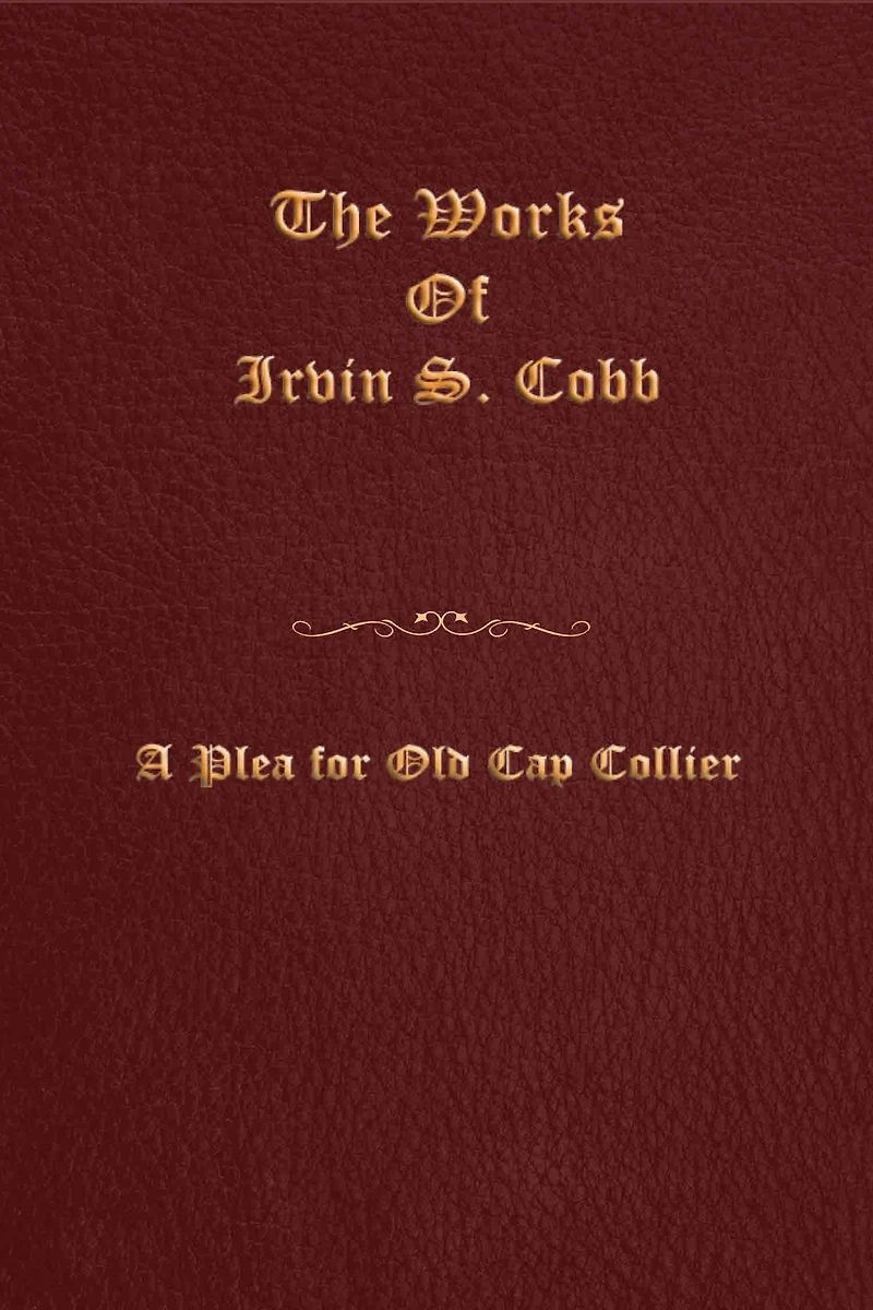 A Plea for Old Cap Collier