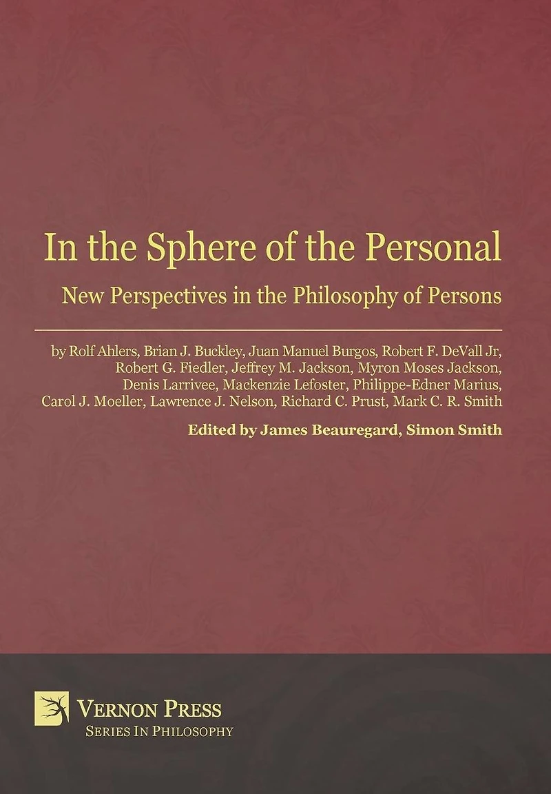the Sphere of Personal: New Perspectives Philosophy Persons