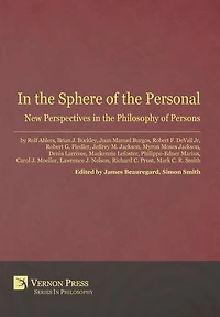 the Sphere of Personal: New Perspectives Philosophy Persons