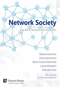 Network Society: How Social Relations rebuild Space(s)