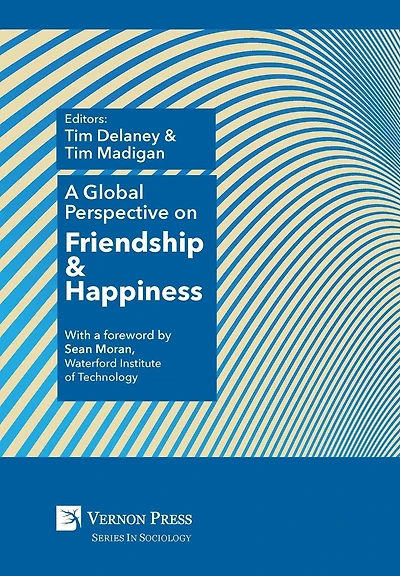 A Global Perspective on Friendship and Happiness