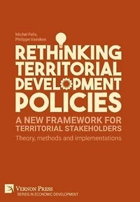 Rethinking Territorial Development Policies: Theory, methods and implementations