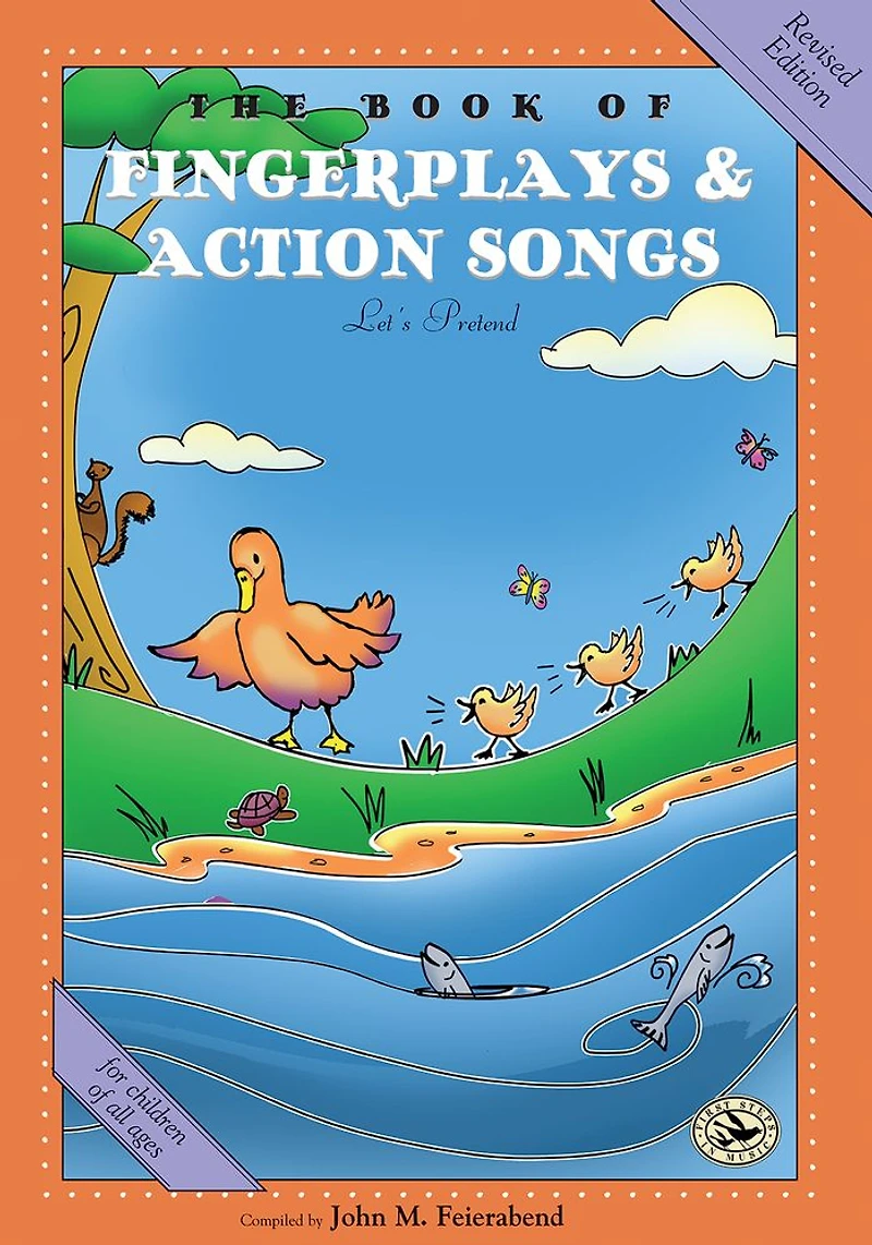 The Book of Fingerplays & Action Songs: Revised Edition