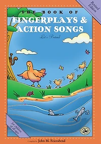 The Book of Fingerplays & Action Songs: Revised Edition