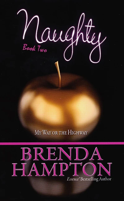 Naughty 2:: My Way or The Highway