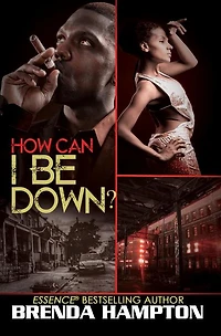 How Can I Be Down?
