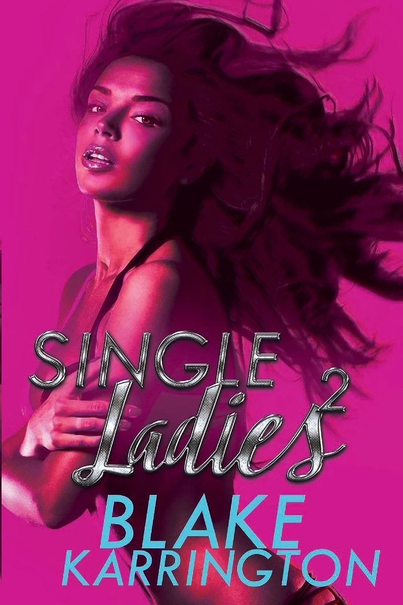 Single Ladies 2