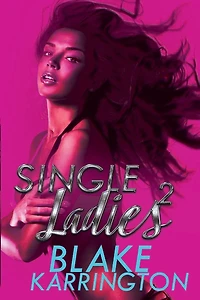 Single Ladies 2