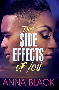 The Side Effects of You