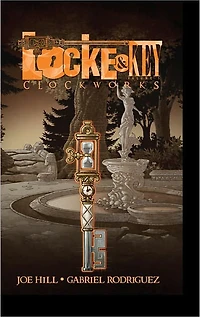 Locke & Key, Volume 5: Clockworks