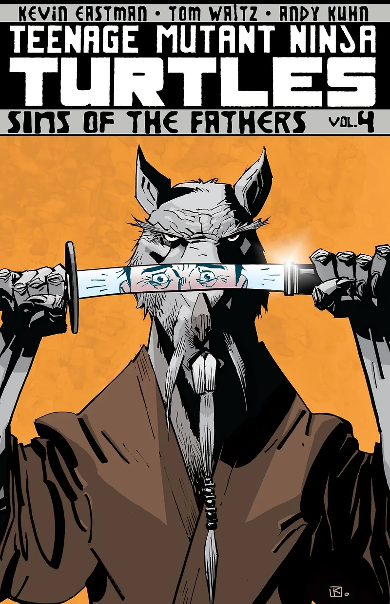 Teenage Mutant Ninja Turtles Volume 4: Sins Of The Fathers